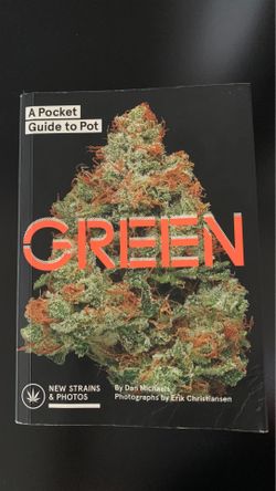 GREEN by Dan Michael (A Pocket Guide to Pot)