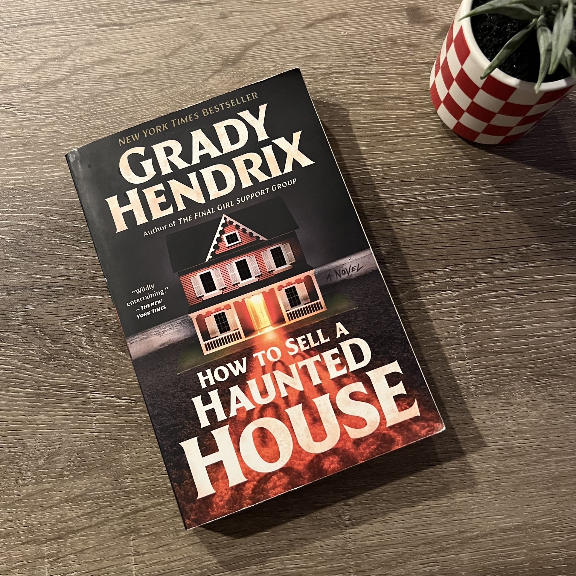 How to Sell a Haunted House by Grady Hendrix, Paperback