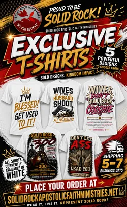 We got Shirts 👕 Solid Rock Apostolic Faith Ministries collection