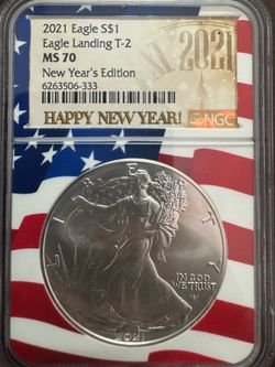 2021 American Silver Eagle $1 - NGC MS 70 Eagle Landing T-2 New Years Edition