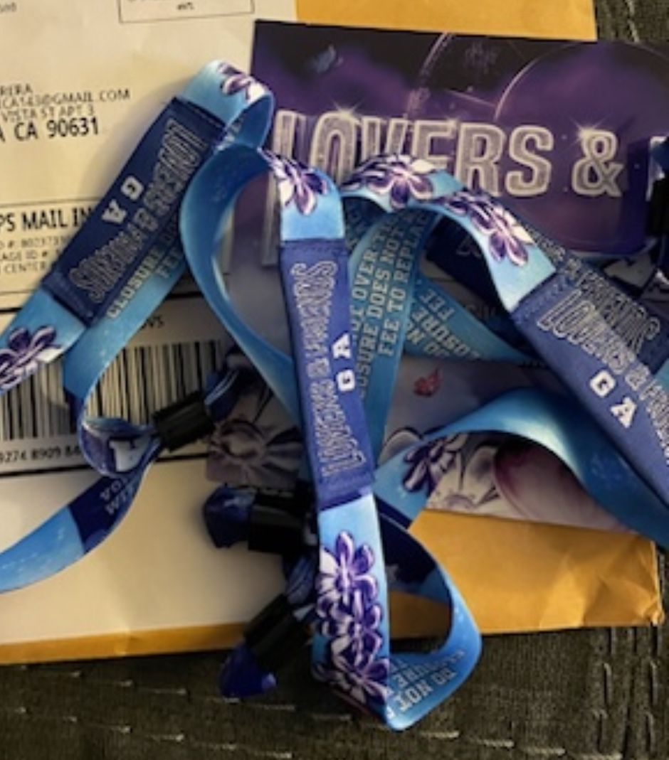 2 Wristbands/tickets GA For SOLD OUT Loves And Friends 