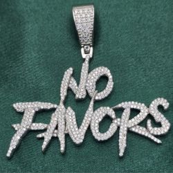 “No Favors” VVS D Moissanite Custom Script Pendant
