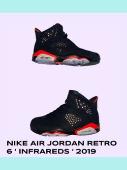 Nike Air Jordan Retro 6 ‘ Infrareds 2019 ‘  Size 10