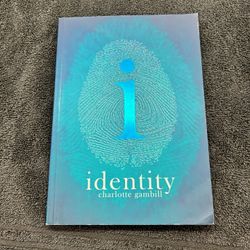 Identity By Charlotte Gambill