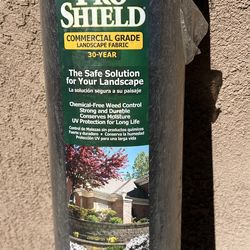 Pro shield landscape fabric new price for $30 obo