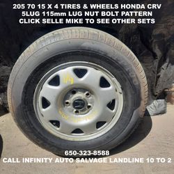 205 70 15 X 4 Tires & Wheels Off Honda CRV with 5lug 115mm Lug Nut Bolt Pattern.