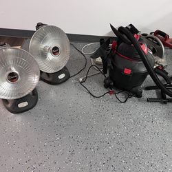 Space Heaters & Shop vac 