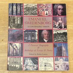 Emanuel Swedenborg: A Continuing Vision, A Pictorial Biography & Anthology Paperback Book 