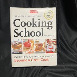 America's Test Kitchen Cooking School Cookbook, Perfect Condition Hardcover 2013
