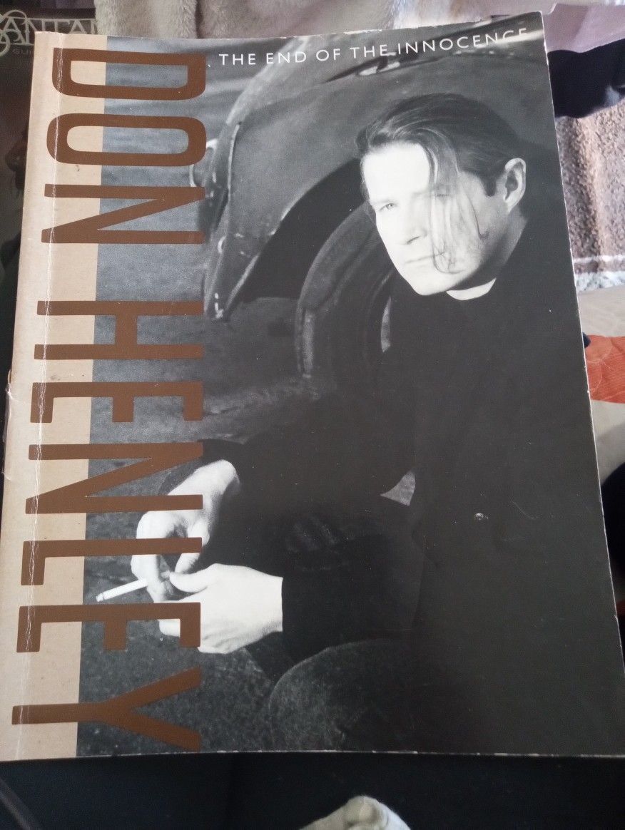The End Of The Innocence: Don Henley