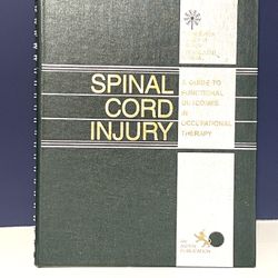 Spinal Cord Injury A Guide …