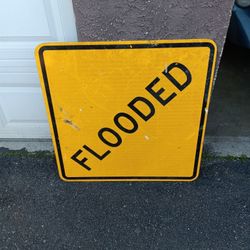 Flooded Street Sign, Construction Sign, Signage