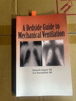 Bedside Guide to Mechanical Ventilation
