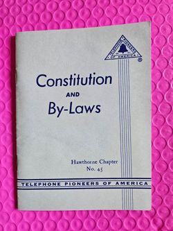 Vintage Telephone Pioneers Of America Constitution & By-Laws Hawthrone Chapter