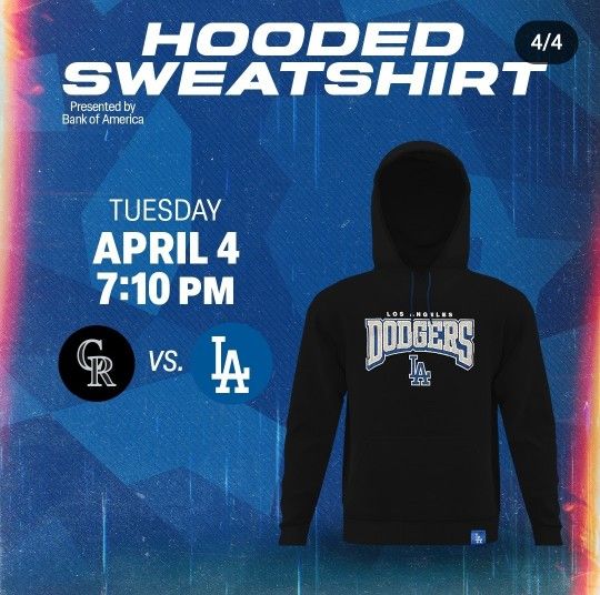 Dodgers Vs Rockies Tuesday Tickets Hoodie Giveaway
