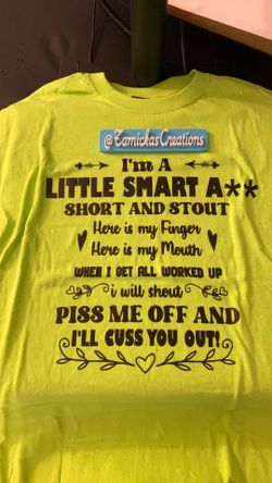 I’m a little smart a** short and stout here is my finger here is my mouth when I get all worked up I will shout piss me off and I’ll cuss you out