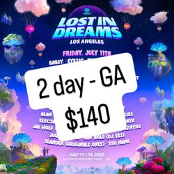 2 Day Lost In Dreams GA