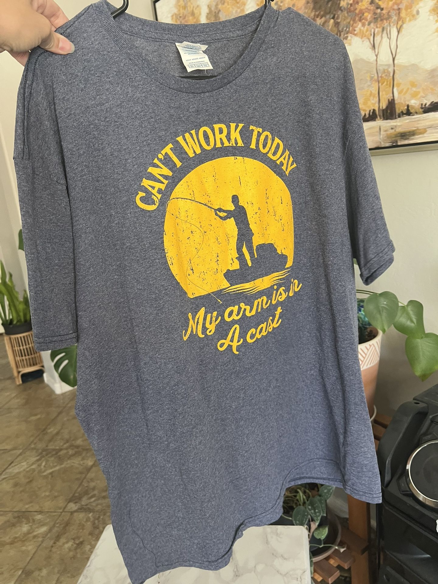 XL Men’s Fishing T-Shirt “ Can’t Work Today my Arm is in A Cast”