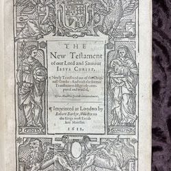 1612 Quarto First Edition King James New Testament Printed By Robert Barker in London-Historically Owned By a Scottish Man James Blyth