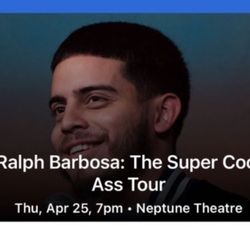Ralph Barbosa: The Super Cool Ass Tour 