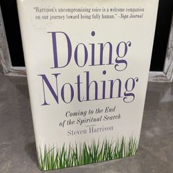 Do Nothing By Steven Harrison 
