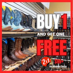 2x1! Buy 1 Get 1 Free Boots and More!