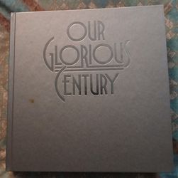 Our Glorious Century