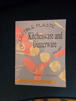 Collectible Plastic Kitchenware and Dinnerware Book