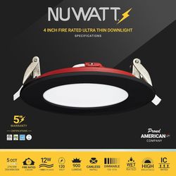 NUWATT 4 Inch 2 Hour FIRE Rated LED Recessed Light, Selectable 2700K/3000K/3500K/4000K/5000K