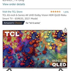 TCL 6-Series 65R635 65 Inch TV 2 Weeks Old *Panel Lottery Winner*