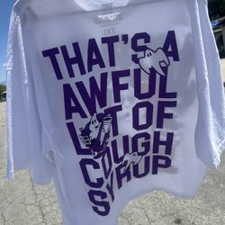 awful lot of cough syrup Tshirt Juice busters 