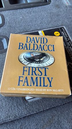 This is the audiobook edition of First Family by David Baldacci, featuring 12 CDs read by Ron McLarty.