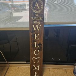Custom "Welcome" Sign