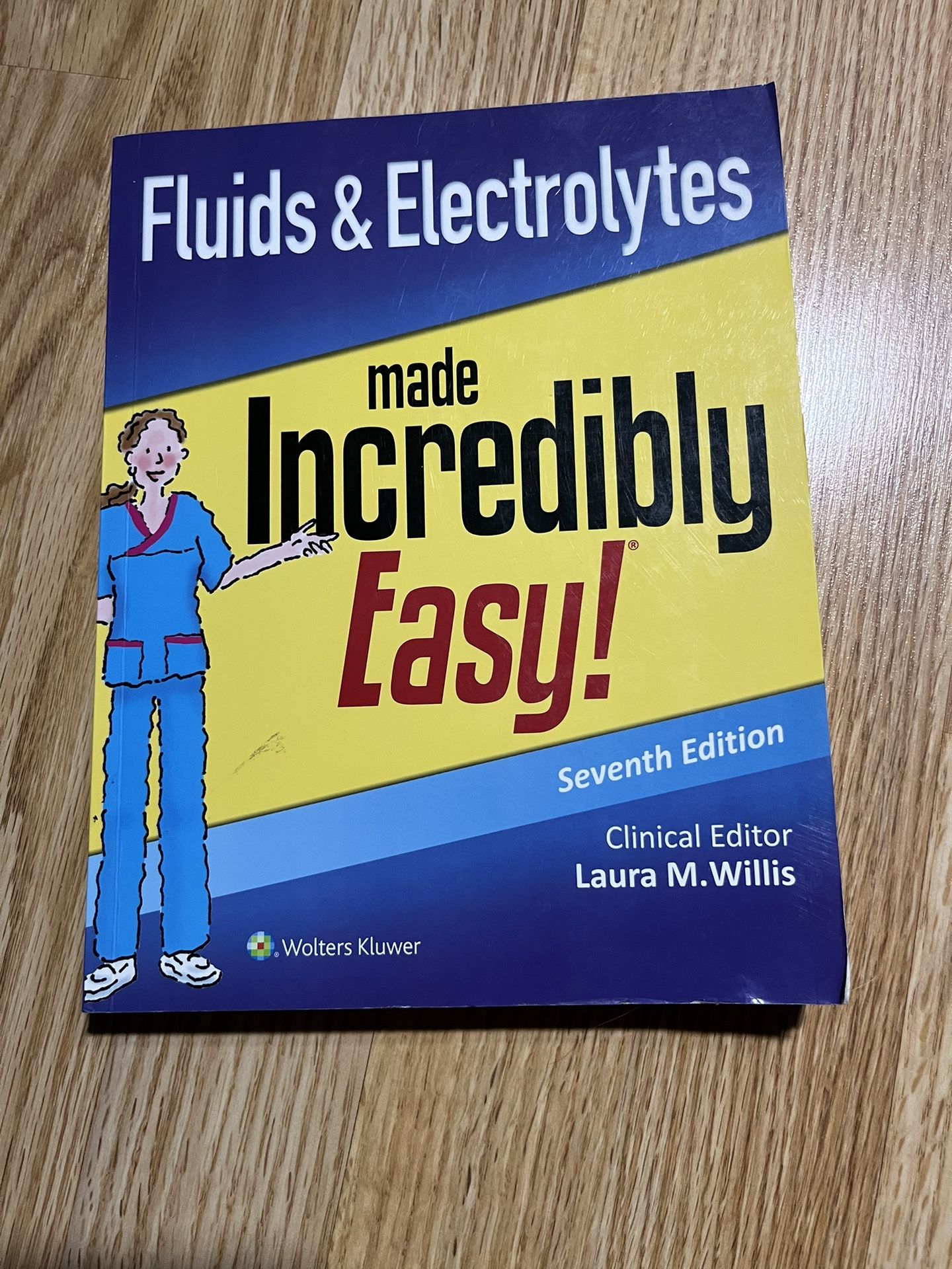 Fluids And Electrolytes Made Incredibly Easy
