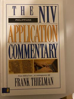 Bible Commentary . The NIV Application Commentary  ( Philippians )