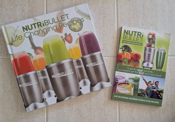 Nutri Bullet User Guide & Recipe Book