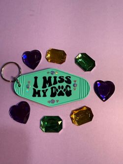 I Miss My Dog Motel Style Keychain