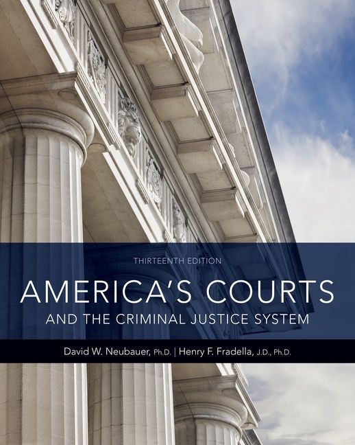 America’s Courts And The Criminal Justice System 13th Edition PDF