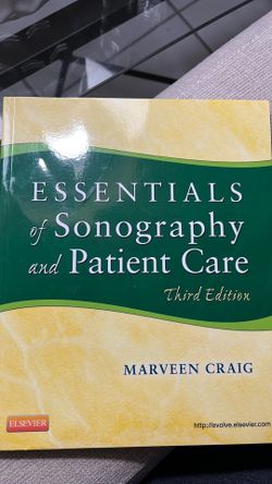 Essentials of Sonography and Patient Care Third Edition