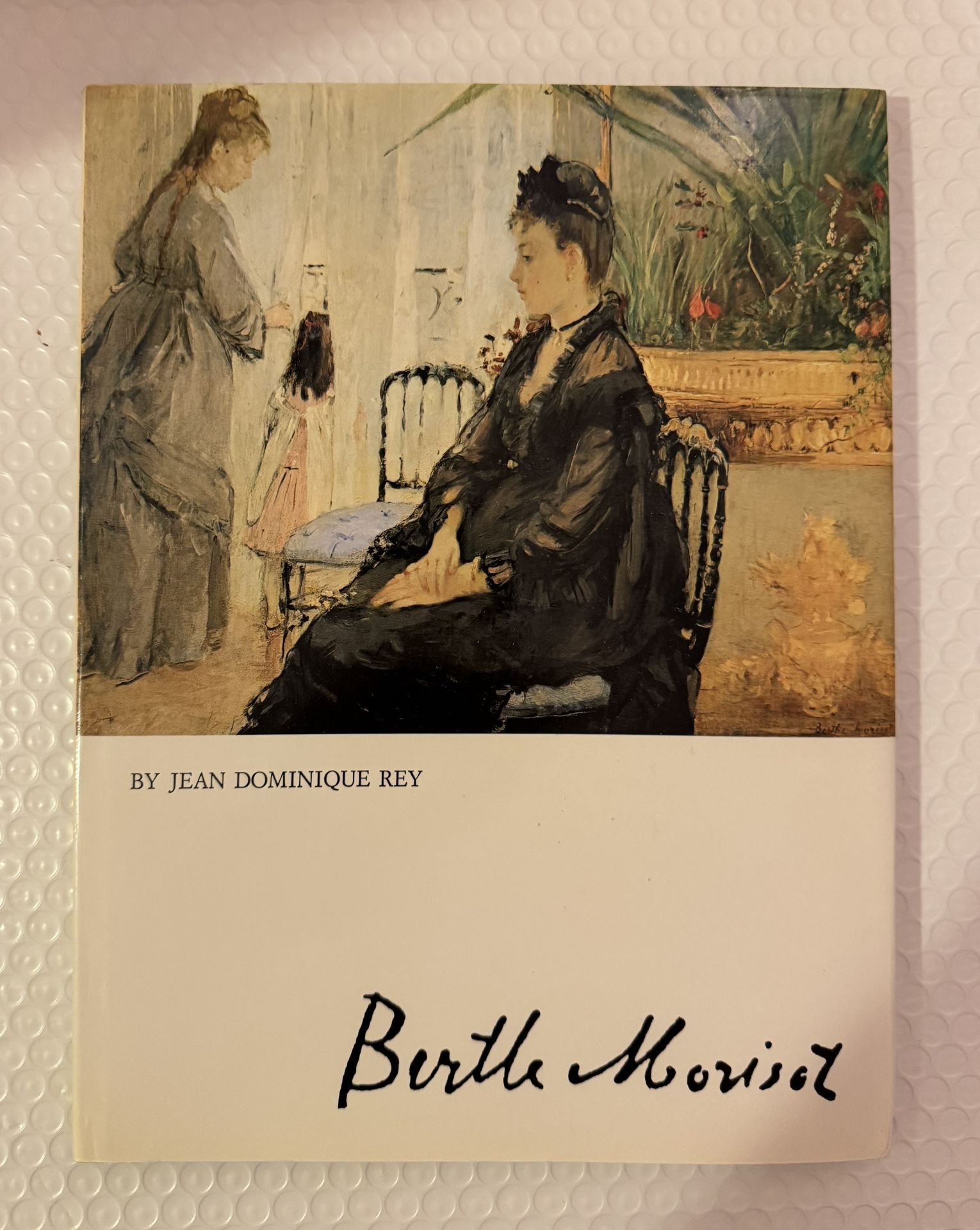 Berthe Morisot,  By Jean Dominique Rey, Hardcover 1982