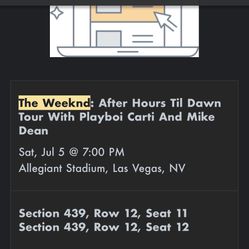 The Weeknd Concert Tickets - After Hours Til Dawn Tour on 7/5 (Las Vegas)