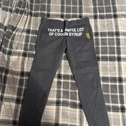 Desto dubb awful lot of cough syrup dickies