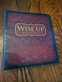 Wise Up: Wisdom in Proverbs, Teachers Guide