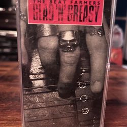 Cassette Tape The Beat Farmers EP "Glad 'N' Greasy" 