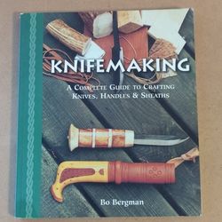 Bo Bergman  Instructional Guide To Knivemaking