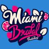 Miami Brutal