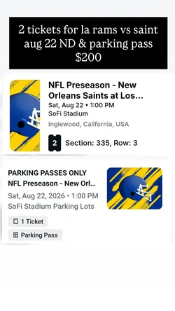 2 tickets & parking $200.Obo