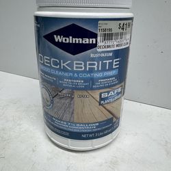 New Wolman Deckbrite Wood Cleaner. You Must Pick up