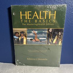 Health The Basics The MasteringHealth 5th Custom Edition Pasadena City College  Text books
