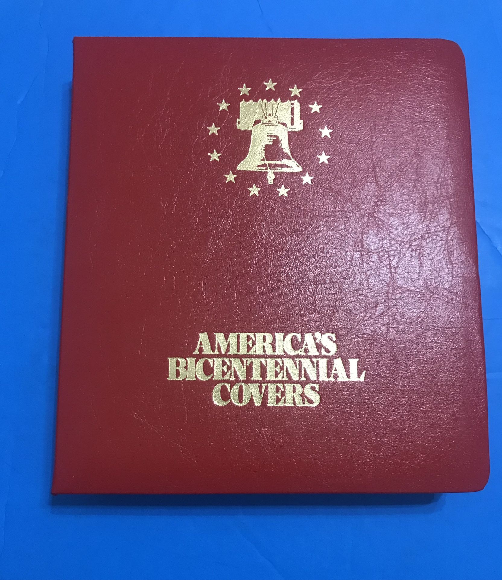 Excellent America's Bicentennial Covers 1(contact info removed) EmbosseBinder W/ 19 Envelopes